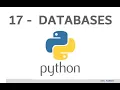 17 DATABASES WITH PYTHON