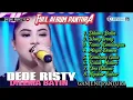 Download Lagu Dede Risty - Dilema Batin, Wong Ireng || Full Album Pantura Dede Risty #dilemabatin #wongireng