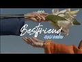 Download Lagu -`, best friend - akmu suhyun | indo lyrics ˎˊ˗ ೃ༄