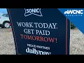 Sonic offering work today get paid tomorrow incentive for employees