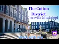 The Cotton District at Starkville Mississippi Tisay in America