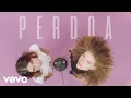 ANAVITORIA - Perdoa