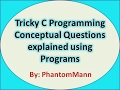 C Programming Tricky Interview Questions Input Output Mistakes and Useful Concepts 3
