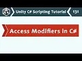 Access Modifiers Specifiers in C - Unity C Scripting Tutorial 131