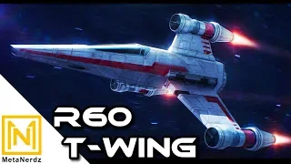 Move Over TIE Interceptor and A-Wing - R60 T-Wing Interceptor
