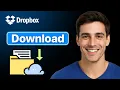 How To Download Files From Dropbox To Your Computer - 2025 Guide
