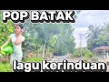 Download Lagu LAGU BATAK POP TERBARU SYAHDU BANGET TEMAN SETIA BIKIN ATI ADEM
