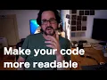 3 ways to make your code more readable