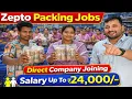 Zepto Picker Packer Job Salary 24 000 Part Time Full Time Male Female Apply