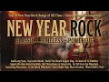 Lagu Classic New Year Rock Songs for a New Beginning