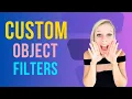 Custom Objects Advanced Filters