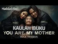 Kaulah Ibuku PopRock Version - Rara Tarmizi - Hadad Alwi ,MOODZILLA PopRock Cover Ai