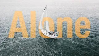 Our First Time Sailing Alone – with ZERO experience!