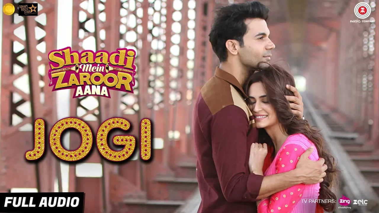 Jogi - Full Audio | Shaadi Mein Zaroor Aana | Rajkummar Rao ,Kriti |Arko ft Aakanksha Sharma