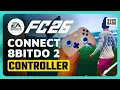How To Use 8BitDo Ultimate 2 Controller To Play EA FC 26