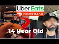 14 Year Old Doing DoorDash Uber Deliveries Good Or Bad