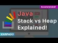 Stack Memory vs Heap Memory Java Simplified - Easy explanation from Karpado com