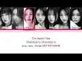 SAY MY NAME ShaLala Lyrics (Color Coded Lyrics)
