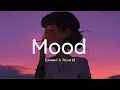 Download Lagu Mood (Slowed \u0026 Reverb) Whatsapp Status | 24KGoldn | Lofi Remix | Yagih Mael
