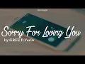 Download Lagu Sorry For Loving You (미안해 널 사랑해서) | GREE ft Yerin • english lyrics