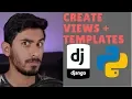 Python Django Tutorial 2018 for Beginners Part 3 - How to Create Views in Django Templates