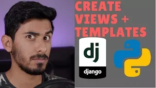 Python Django Tutorial 2018 for Beginners Part 3 - How to Create Views in Django Templates