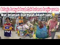 BELANJA BULANAN UNTUK KEBUTUHAN RUMAH IBUK TIDAK MENYANGKA MALAH DIKASIH UANG 😭