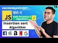 - Insertion Sort Algorithm Made Simple Sorting Algorithms DS Algorithms Course