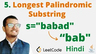 5 Longest Palindromic Substring Java Leetcode Hindi