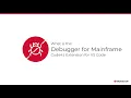 Code4z - Debugger for Mainframe