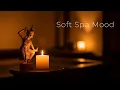 Sunset Ocean Thai Massage Music - Flute Healing Spa