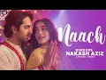 Naach (Lyrics) - Nakash Aziz | Dream Girl 2 | Ayushmann Khurrana, Ananya Panday | Tanishk Bagchi