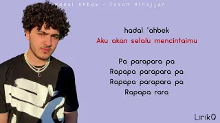 Download Hadal Ahbek - Issam Alnajjar (Lirik dan Terjemahan) Lagu Tiktok Viral MP3