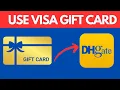 How To Use Visa Gift Card On DHgate 2025