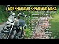 Download Lagu Lagu Kenangan Sepanjang Masa Saat Santai Dan Teman Perjalanan || Lagu Nostalgia Paling Dicari 2025