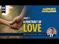 Lesson 7 A Portrait of Love Dustin Pestlin