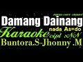 Download Lagu Karaoke [Damang Dainang] As=do