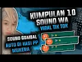 Download Lagu Kumpulan 10 Sound Wa Kata kata Gombal bulan Ramadhan 2023 Fyp tik tok 😀🥰