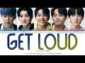 Download Lagu [LOUD] JYP TEAM - 'Get Loud' Lyrics (Color Coded_Han_Rom_Eng)