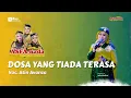 Download Lagu DOSA YANG TIADA TERASA - ATIN AVANZA - ASFA NADA || PURWOREJO MARGOYOSO PATI