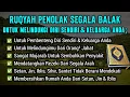 Download Lagu RUQYAH TOLAK BALAK PENGHANCUR SIHIR, SANTET, PENGUSIR SETAN \u0026 JIN SERTA PENYEMBUH SEGALA PENYAKIT