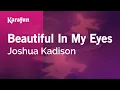 Lagu Beautiful In My Eyes - Joshua Kadison | Karaoke Version | KaraFun