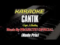Download Lagu CANTIK - A. RAFIQ BY PROJECT17 || KARAOKE NADA PRIA