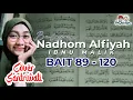 Download Lagu BELAJAR NADHOM ALFIYAH IBNU MALIK | BAIT 89 - 120 ( VIDEO LIRIK ) DIULANG 3 KALI