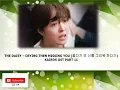 Lagu THE DAISY – CRYING THEN MISSING YOU (울다가 또 너를 그리워 하다가) KAIROS OST PART 11