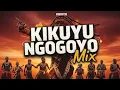Lagu 🔥🔥🔥 KIKUYU NGOGOYO Mix VOL1 - CHICHI THE DJ