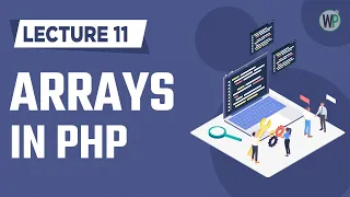 11 - Arrays in PHP