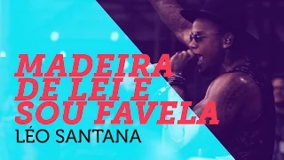 Download Madeira de Lei e Sou Favela - Leo Santana - em 4K | Mete Som AoVivo MP3