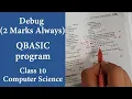 Debug QBASIC program of SEE class 10 computer science