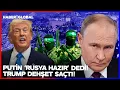 Download Lagu Dünya Diken Üstünde! Trump Mühlet Verdi Dehşet Kustu! Putin 'Rusya Hazır' Dedi!